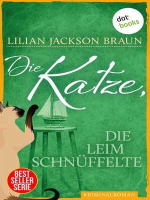 cover image of Die Katze, die Leim schnüffelte--Band 8